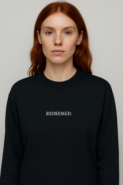 "Redeemed." Sweatshirt - Chosen Company